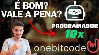 Programador 10x É Bom? Programador 10x Vale a Pena? Programador 10x Onebitcode É Vitalício?