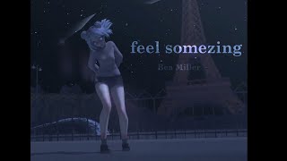 Bea Miller - feel something (slowed) ANIMATIONS MMD +DL