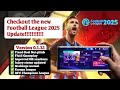 Football League 2025_New Update V 0.1.32_Fixed Goal Net glitch and Commentary. Smooth Gameplay 💃💃