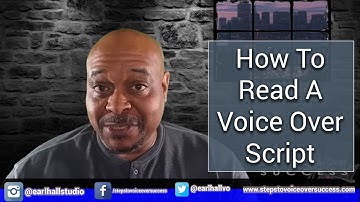 How To Read A Voice Over Script in 2022