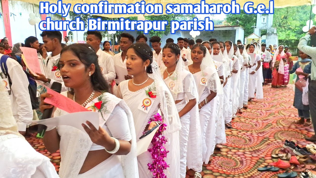HOLy confirmation program G.E.L  church Birmitrapur parish @Lugujaivlog
