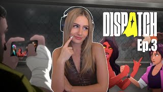 Dispatch Ep. 3 Itssky Playthrough