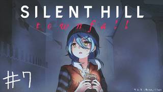 [SILENT HILL: Townfall] #7 ここから出たい　※ネタバレ注意　【にじさんじ／リュハリ】
