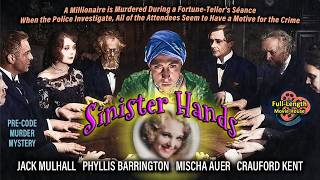 Sinister Hands (1932) Full Movie | Public Domain | Jack Mulhall & Mischa Auer | Monogram Mystery