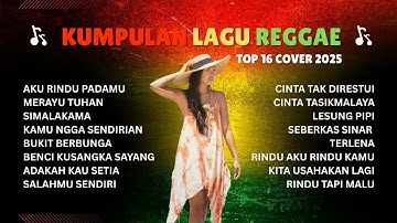 Top Hits Spotify Indonesia 2025 Full Album Reggae 🎧🔥 Kumpulan Musik Cover SKA REGGAE Terbaru 2025