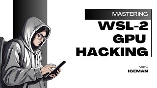 WSL-2 GPU Hacking: Leveraging CUDA & OpenCL for Key Recovery on Windows 11