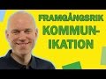 Framgångsrik kommunikation i ditt ledarskap