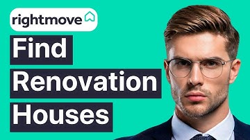 Hoe u Rightmove kunt gebruiken om huizen te vinden die gerenoveerd moeten worden