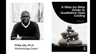Overview of Dr. Adu's book, 'A Step-by-Step Guide to Qualitative Data Coding'