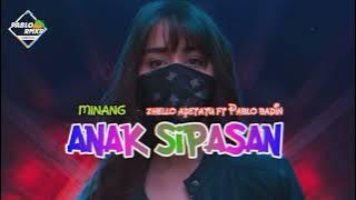 ANAK SIPASAN REMIX - || zhello apetatu ft pablo badin || 2023