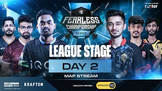 [Map Stream] League Stage Day-2| Fearless Championship Series Season 1| FT.#iqoosoul #godlike #cg