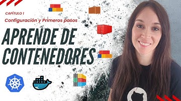 🚀 Contenedores desde cero con Docker en Español | Cap. 1