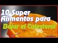 Dieta para reducir el colesterol:alimentos y comidas - YouTube