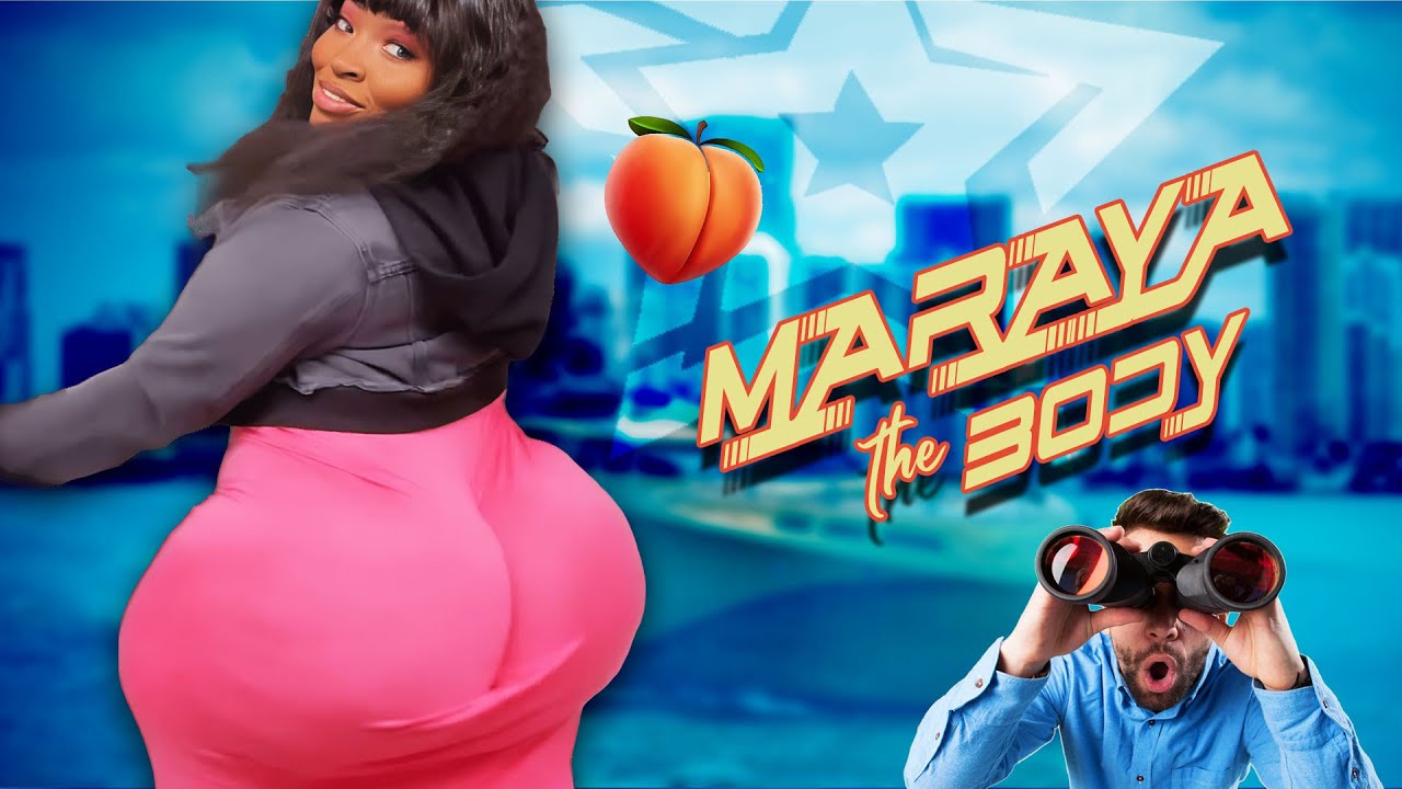 Maraya the Body ️ Plus Size - Up and Coming Star 🍑 Curvy Model 🍑 - YouTube
