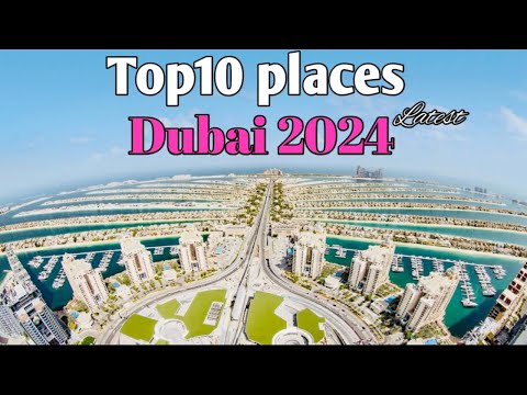 dubai top 10 places to visit { 4k }