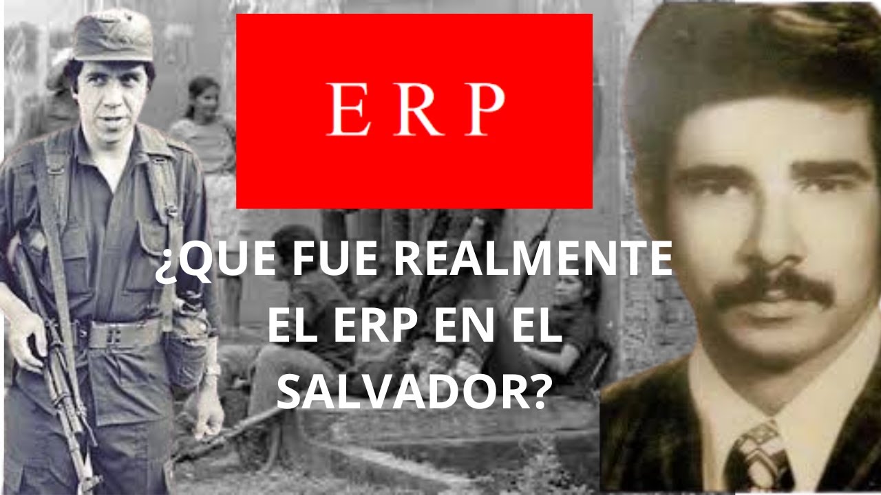 HISTORIA DEL ERP (Ejército Revolucionario del Pueblo) en 14 minutos Historia Cuscatleca