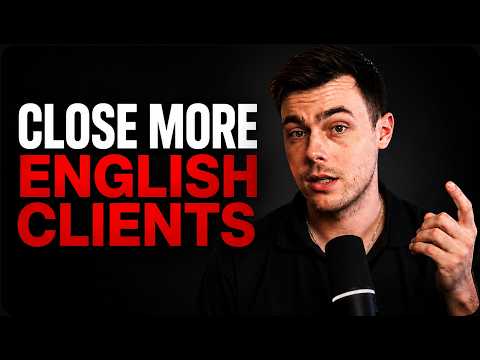 How to Close More English Speaking Clients Without Perfect English