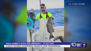 US Coast Guard suspends search for fisherman who went missing off Pasco County coast