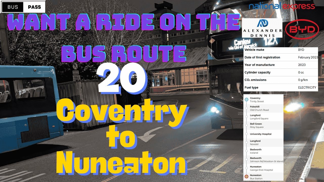 🚍Route 20 from Coventry to Nuneaton Discover Foleshill, Bedworth & More! 🌟✨