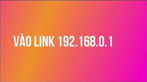 Cách cài đặt router wifi Tenda N300 Lan to wifi