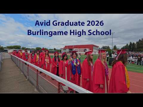Burlingame High School Commencement Ceremony 2026 Graduacion De La Escuela Superior de Burlingame
