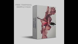 FREE Trapsoul Sample pack/Loop kit 2020