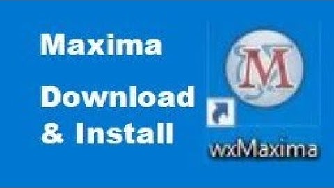 Maxima: Downloaden, installeren