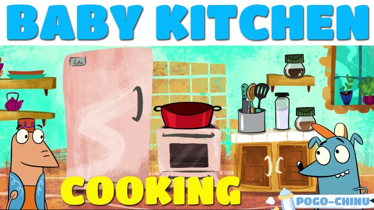 Baby Kitchen Cooking for Kids Children Toddlers Video! Kids Cartoon Videos PogoChinu 720p