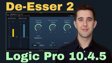 How to use the De-Esser 2 Plugin in Logic Pro X | Logic Pro 10.4.5 Update