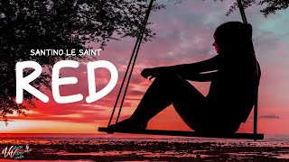 Video thumbnail of "Santino Le Saint - Red (Lyrics)"