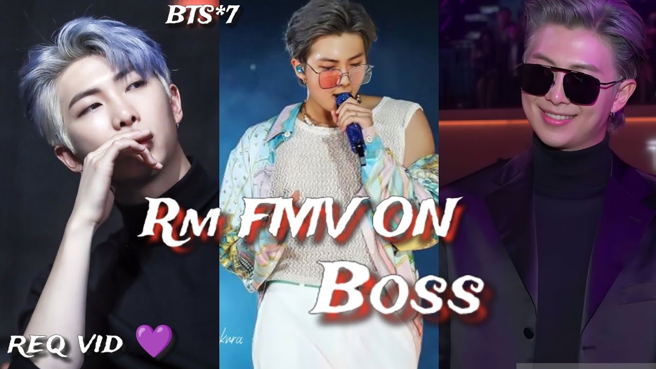 req vid💜Namjoon fmv on Boss 💜Rm Fmv on hindi song💜