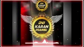 UTHA🔥LE🔥JAYUGA🔥DJ IKKA SHAKEEL 👑DVJ KARAN JHANSI