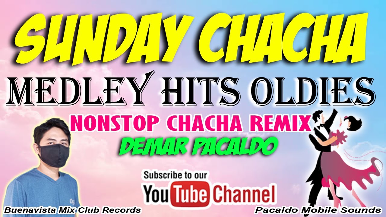 MGA LUMANG CHACHA REMIX PANAHON NI LOLO AT LOLA MEDLEY ( DEMAR PACALDO ) | OLD HITS CHACHA REMIX