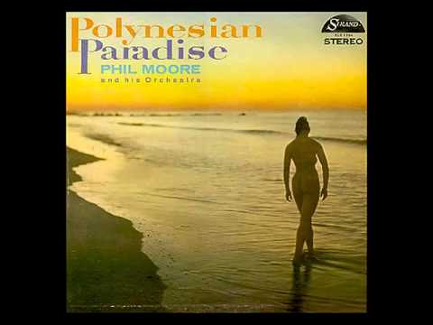 Phil Moore - Return To Paradise (1959)