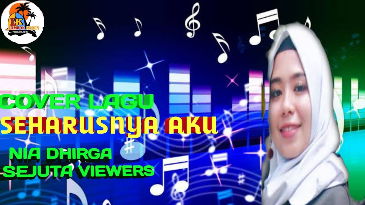 Seharusnya Aku - Cover Nia Dhirga Versi Dangdut Koplo -Irama Dopang