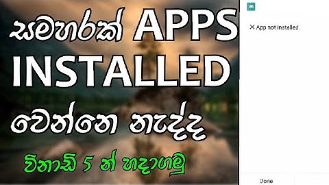 How to fix App not installed error in Android devices