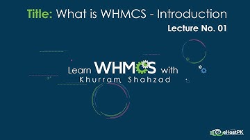WHMCS Introduction - Learn #WHMCS with #Khurram Shahzad