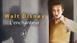 Walt Disney Lenchanteur Episode 01 Vf