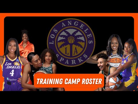 Roster Reveal: Inside Look at LA Sparks' Training Camp Selections