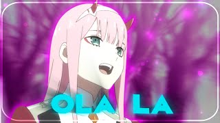 Darling In The Franxx - Ola la | Alight motion 📱 [Quick Edit]