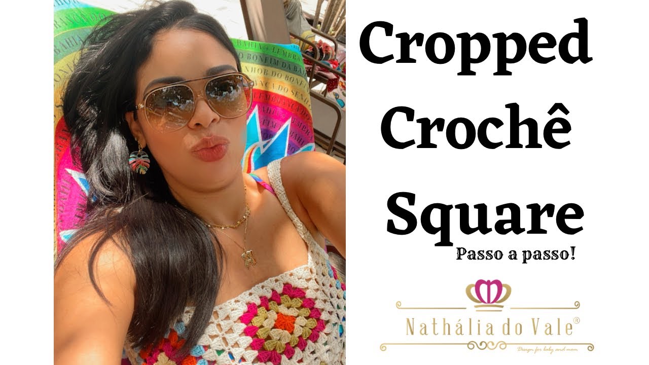 CROPPED DE CROCHÊ SQUARES Super Rápido e fácil de fazer!♡ Cropped Squares de Crochê