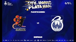 Playoff de ascenso #DHPlataMasc | UBU SAN PABLO BURGOS : CLUB CISNE COLEGIO LOS SAUCES