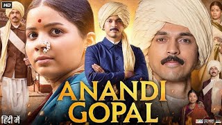Anandi Gopal Full Movie | Bhagyashree Milind | Lalit Prabhakar | Sonia Albizuri | HD Review & Facts
