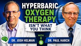 Is Hyperbaric Oxygen the Missing Link in Alzheimer’s? Drs. Paul Harch & Josh Helman | #HBOT