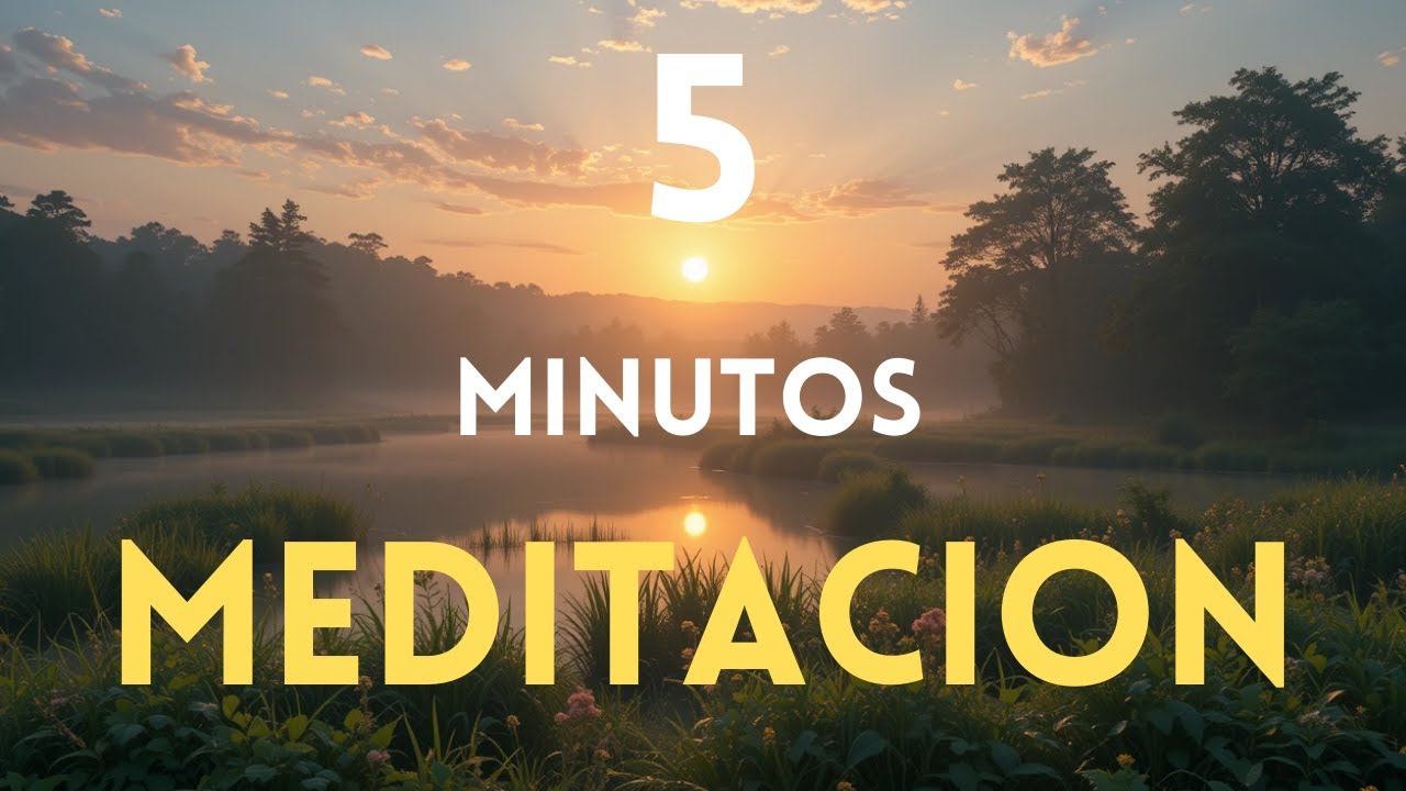 Meditación de 5 Minutos para la Mañana - YouTube