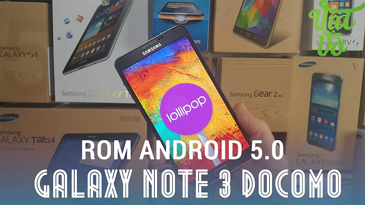 [Review dạo] Giới thiệu rom Android Lollipop 5.0 cho Samsung Galaxy Note 3 docomo/au
