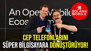 Cep telefonunu blokzinciri uyumlu süper bilgisayara dönüştüren Solana Mobile Stack OEM'lere açıldı