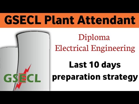 GSECL | Last 10 day preparation strategy