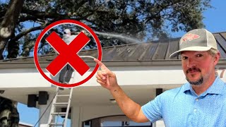 Why We Don't Wash Metal Roofs!