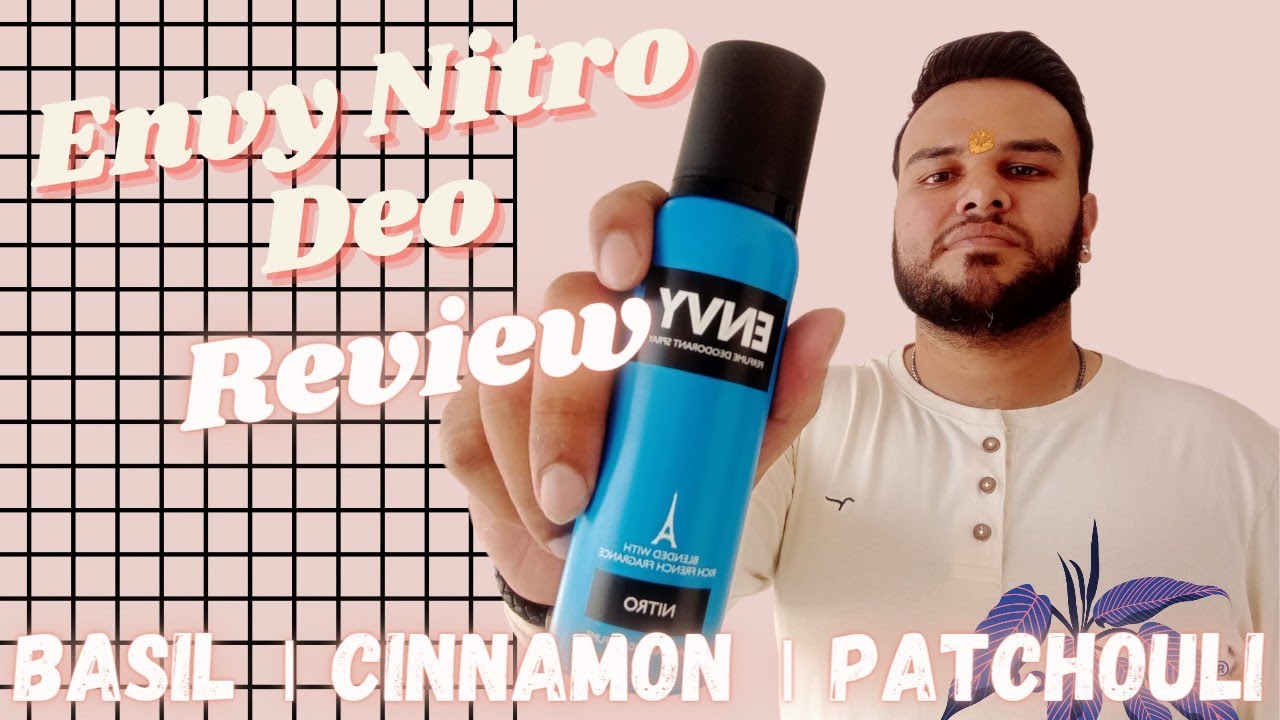 Envy Nitro Deo review । how to use deodorant and perfume । deodorant